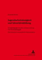 Cover-Bild Jugendarbeitslosigkeit und Identitätsbildung