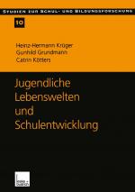 Cover-Bild Jugendliche Lebenswelten und Schulentwicklung