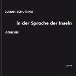 Cover-Bild Julian Schutting: in der Sprache der Inseln