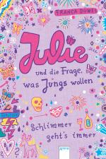 Cover-Bild Julie und die Frage, was Jungs wollen