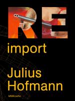 Cover-Bild Julius Hofmann: Re-import