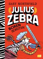 Cover-Bild Julius Zebra - Boxen mit den Briten