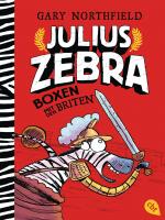 Cover-Bild Julius Zebra - Boxen mit den Briten