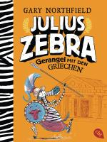 Cover-Bild Julius Zebra - Gerangel mit den Griechen