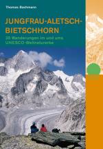 Cover-Bild Jungfrau - Aletsch - Bietschorn