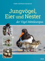 Cover-Bild Jungvögel, Eier und Nester der Vögel Mitteleuropas