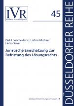 Cover-Bild Juristische Einschätzung zur Befristung des Lösungsrechts