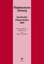 Cover-Bild Juristisches Zeitgeschehen 2004 in der Süddeutschen Zeitung