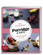 Cover-Bild Just Delicious – Porridge & Oats