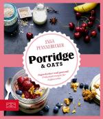 Cover-Bild Just Delicious – Porridge & Oats