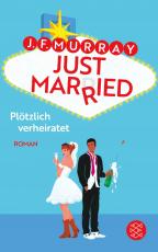 Cover-Bild Just married – Plötzlich verheiratet