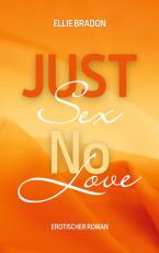 Cover-Bild JUST SEX - NO LOVE 3