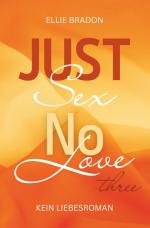 Cover-Bild JUST SEX NO LOVE 3