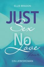 Cover-Bild JUST SEX NO LOVE 4