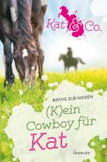 Cover-Bild (K)ein Cowboy für Kat