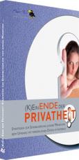 Cover-Bild (K)Ein Ende der Privatheit