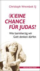 Cover-Bild (K)eine Chance für Judas?