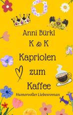 Cover-Bild K & K Kapriolen zum Kaffee