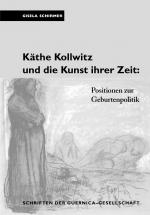 Cover-Bild Käthe Kollwitz und die Kunst ihrer Zeit