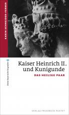 Cover-Bild Kaiser Heinrich II. und Kunigunde