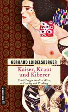 Cover-Bild Kaiser, Kraut und Kiberer