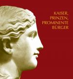 Cover-Bild Kaiser, Prinzen, prominente Bürger