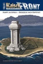 Cover-Bild KAISERFRONT Extra, Band 3: Kampf um Afrika - Siegeszug nach Kapstadt