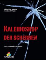 Cover-Bild Kaleidoskop der Scherben