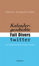 Cover-Bild Kalendergeschichte, Fait Divers, Twitter.