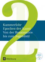 Cover-Bild Kammerlohr - Epochen der Kunst - Neubearbeitung - Band 2