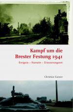 Cover-Bild Kampf um die Brester Festung 1941