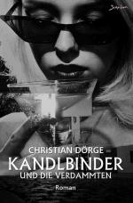 Cover-Bild Kandlbinder und die Verdammten