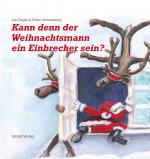 Cover-Bild Kann denn der Weihnachtsmann ein Einbrecher sein?