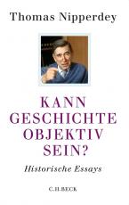 Cover-Bild Kann Geschichte objektiv sein?