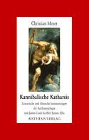Cover-Bild Kannibalische Katharsis