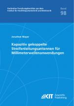 Cover-Bild Kapazitiv gekoppelte Streifenleitungsantennen für Millimeterwellenanwendungen