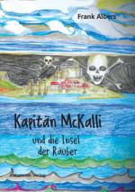 Cover-Bild Kapitän McKalli und die Insel der Räuber