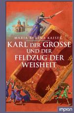 Cover-Bild Karl der Große und der Feldzug der Weisheit