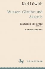 Cover-Bild Karl Löwith: Wissen, Glaube und Skepsis