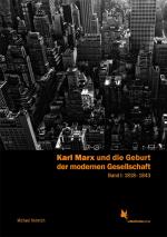 Cover-Bild Karl Marx und die Geburt der modernen Gesellschaft