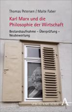 Cover-Bild Karl Marx und die Philosophie der Wirtschaft
