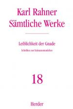 Cover-Bild Karl Rahner - Sämtliche Werke / Leiblichkeit der Gnade