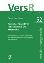 Cover-Bild Karlsruher Forum 2013: Patientenrechte und Arzthaftung