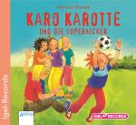 Cover-Bild Karo Karotte und die Superkicker (06)