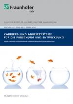 Cover-Bild Karriere- und Anreizsysteme in Forschungs- und Entwicklungsbereichen.