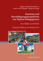Cover-Bild Karrieren und Beschäftigungsperspektiven von Diplom-Pädagoginnen