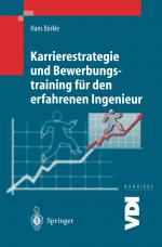 Cover-Bild Karrierestrategie und Bewerbungstraining für den erfahrenen Ingenieur