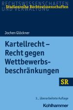 Cover-Bild Kartellrecht - Recht gegen Wettbewerbsbeschränkungen