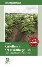 Cover-Bild Kartoffeln in der Fruchtfolge. Teil 1