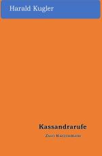 Cover-Bild Kassandrarufe